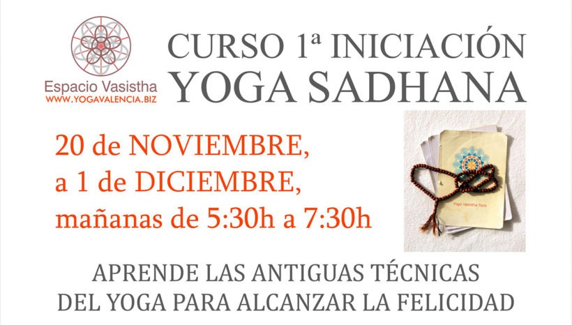 Curso 1ª iniciación Yoga Sadhana (Nov17)