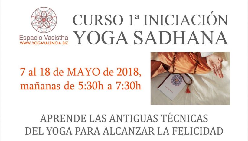 Curso 1ª iniciación Yoga Sadhana (Mayo18)
