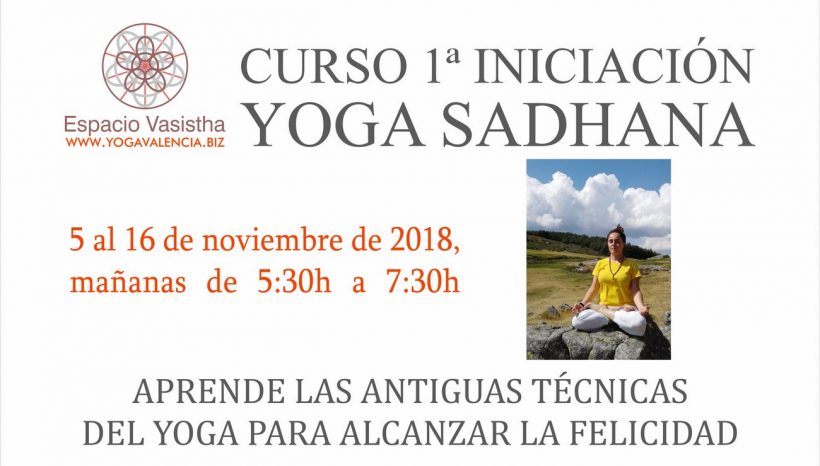 Curso 1ª iniciación Yoga Sadhana (Noviembre18)
