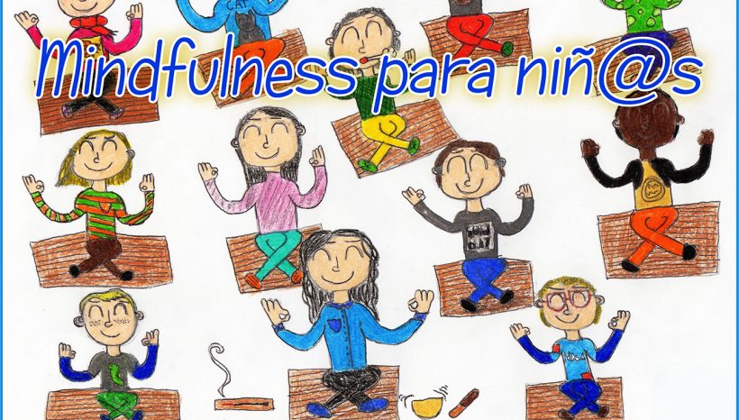 Mindfulness para niños, por Ana Moncho