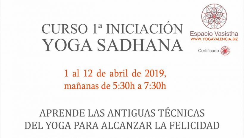 Curso 1ª iniciación Yoga Sadhana (Abril19)