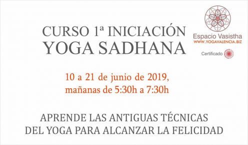 Curso 1ª iniciación Yoga Sadhana (Junio19)