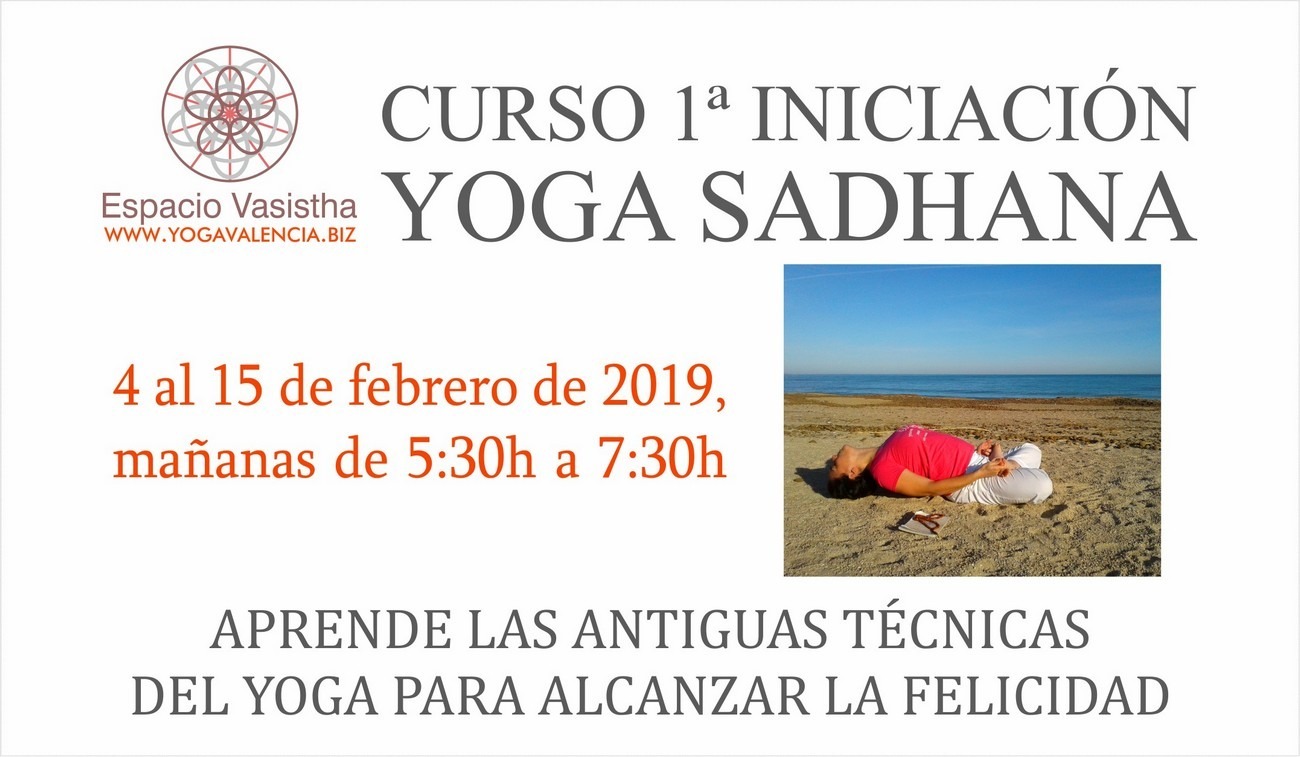 Curso 1ª iniciación Yoga Sadhana (Febrero19)